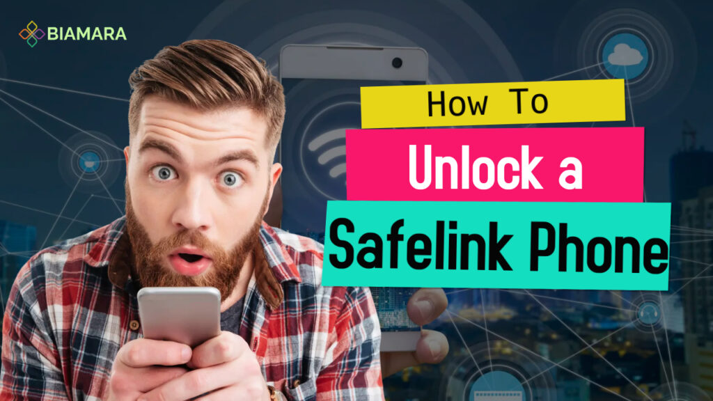 How to Unlock a Safelink Phone