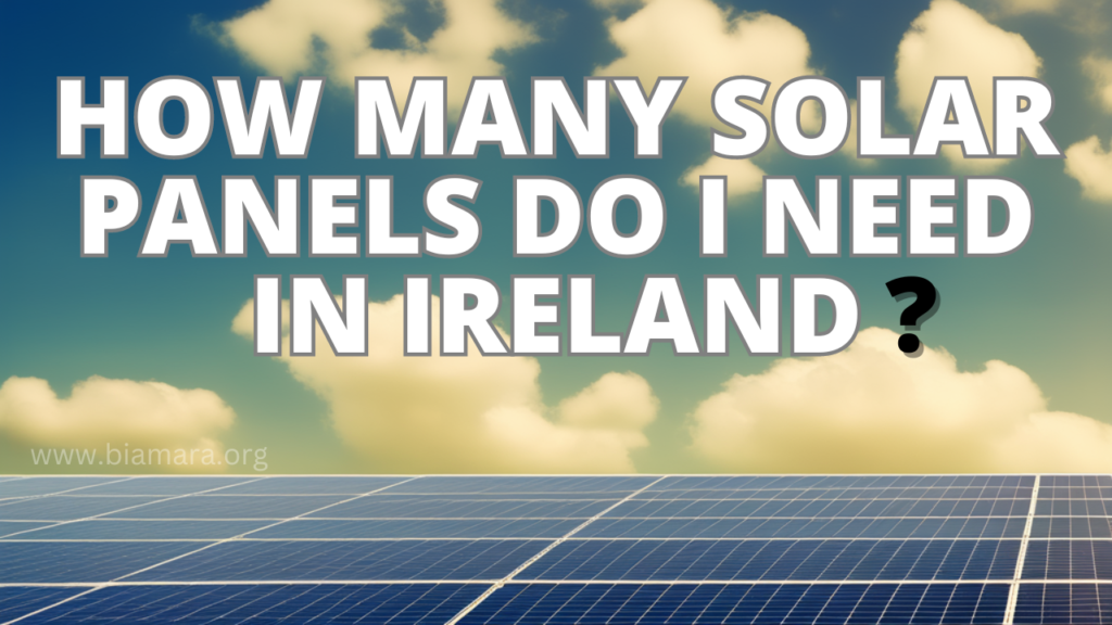 how many solar panels do i need ireland