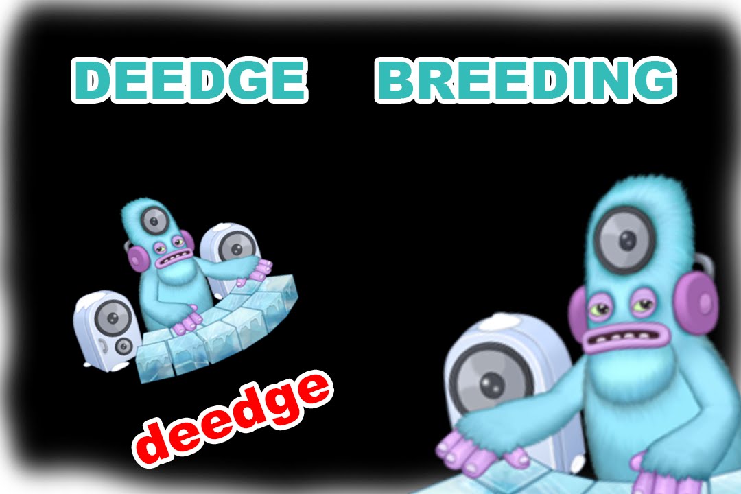 How to breed deedge